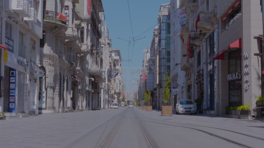 Empty Taksim streets, Istiklal street unmanned view, Istanbul Turkey