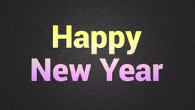 Happy New Year. Funny text animation on a black background. 3D animation. Congratulations banner.
