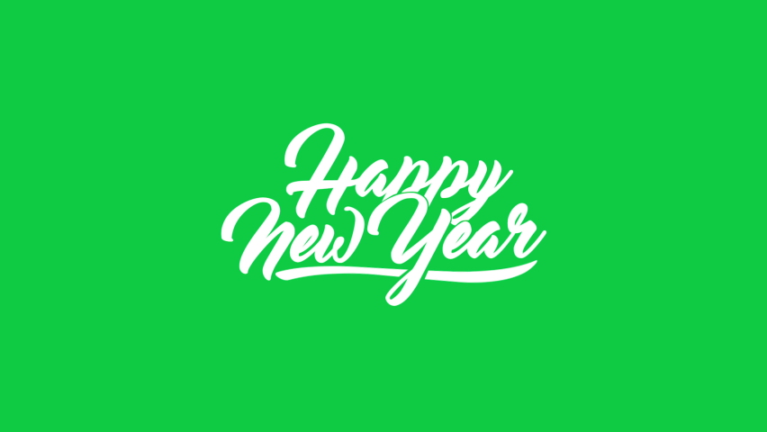 Happy New Year Text Animation, Calligraphic Inscription on Green Screen Background, Handwritten Lettering for Postcard, Poster, Banner Design Element. | Shutterstock HD Video #1097955433