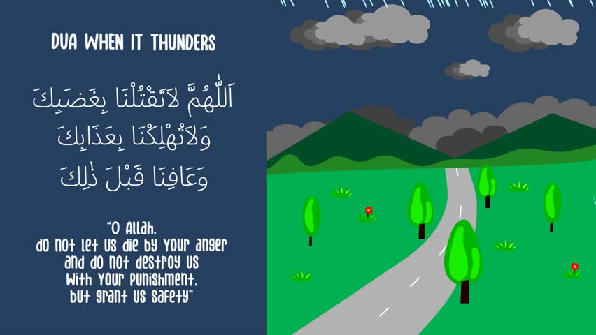 Dua when hearing thunder. The prayer that Muslims say when hear thunder. Translation : O Allah, do not let us die by Your anger and do not destroy us with Your punishment, but grant us safety Royalty-Free Stock Footage #1098027321