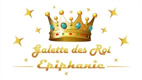 Epiphany Galette des Roi typography and crown, art video illustration.