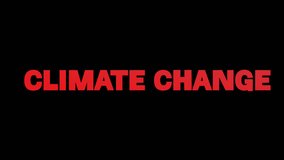 climate change typography animation, 4k animated background - Powered by Shutterstock - Get 15% off with code: PIKWIZARD15