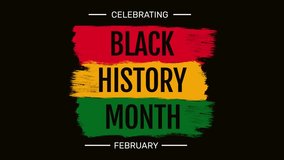 Black History Month video animation, Colorful brushes design for national holiday for African American history month, Annual celebration in February in USA and Canada, October in UK