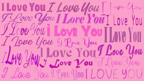 Pink I LOVE YOU Hand Drawn Stylized Text on Light Background. Great for Valentine's Day Celebration, Wedding, Mother's Day, Marriage, Anniversary. Seamless Loop 4k Video
