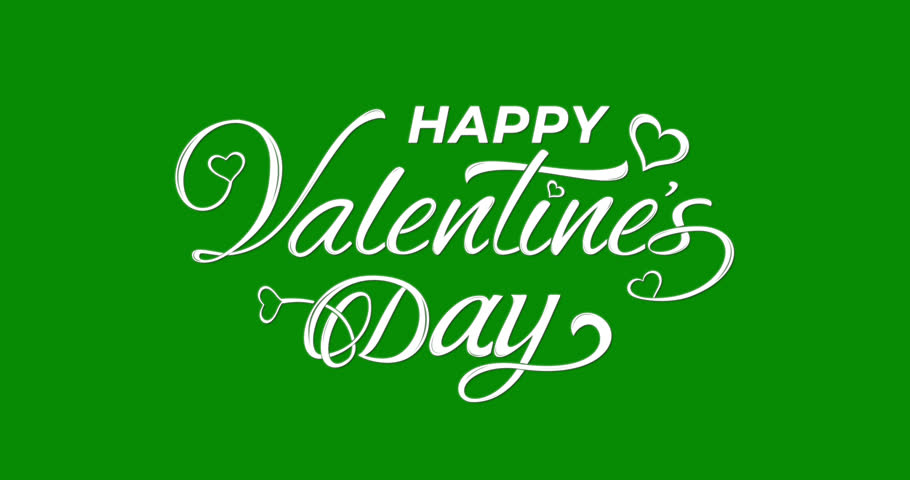 Happy valentines day handwritten animated text in white color on the green screen. Suitable for celebrations or greeting cards. Romantic valentine's day background animation. Happy Valentine's Day.
 | Shutterstock HD Video #1099293901
