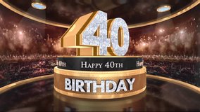 40th birthday animation in gold and diamonds with fireworks background, 
Animated 40 years Birthday Wishes in 4K - Powered by Shutterstock - Get 15% off with code: PIKWIZARD15