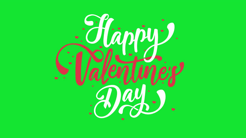 Happy Valentines Day text animation on a green screen. Happy Valentines Day lettering with key color. Chroma color. Royalty-Free Stock Footage #1099821767
