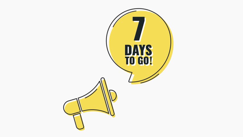 7 days to go. Megaphone and yellow speech bubble with quote. Blog management. Concept poster for social networks, advertising, banner. Flat design. 4K animation