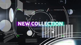 Animation of new collection text over scope scanning and data processing on black background. Abstract background, pattern and movement concept digitally generated video. - Powered by Shutterstock - Get 15% off with code: PIKWIZARD15
