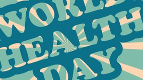 World Health Day animated text with retro style,World Health Day poster with retro typography,World Health Day retro poster animated concept
