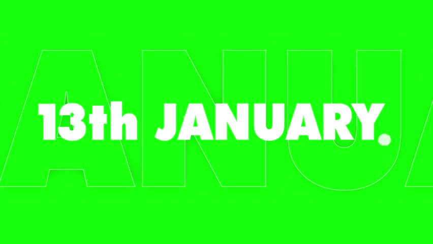 January - First Month - 13th January Green Screen Title Animation with Background Glass Drop Shadow Effect - 4k