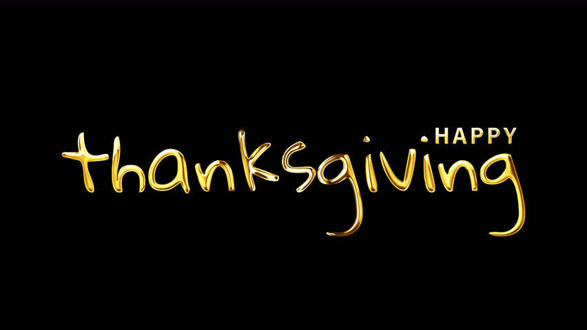 Loop of  Happy Thanks Giving golden text shine  with light effect on black abstract background. Isolated transparent with alpha channel Quicktime prores 444. 