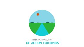 Action for Rivers of International Day landscape, art video illustration.