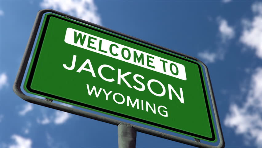 Welcome to Jackson Wyoming Road Sign, Close Up Low Angle, Realistic 3D Animation