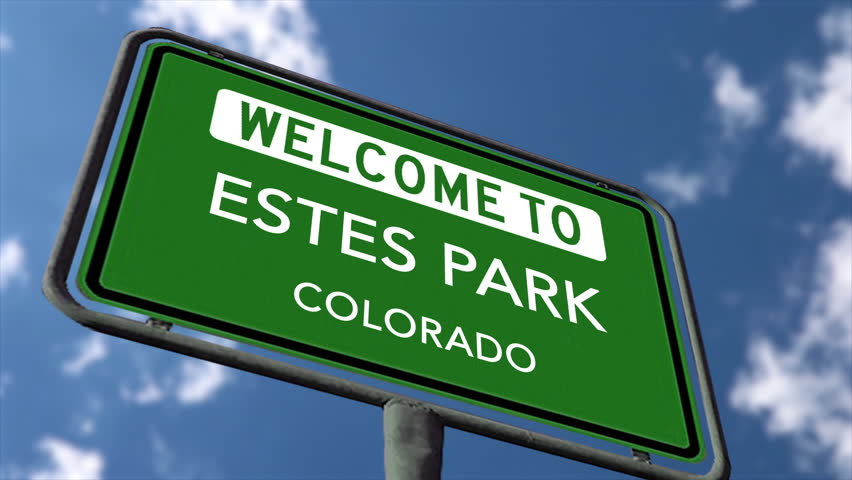 Welcome to Estes Park Colorado Road Sign, Close Up Realistic 3d Animation