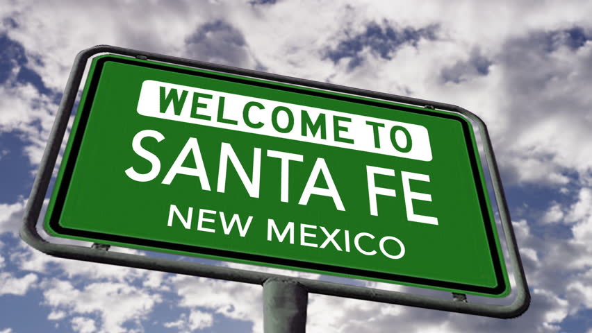 Welcome to Santa Fe New Mexico, US City Road Sign Close Up, Realistic 3d Animation