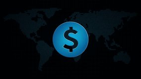 Dollar coin icon in global map with waves. Technology money symbol in digital background. Loop video animation.