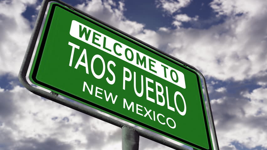 Welcome to Taos Pueblo, New Mexico. US City Road Sign Close Up. Realistic 3D Animation