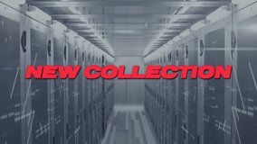 Animation of new collection text over computer servers. Global social media, connections, computing and data processing concept digitally generated video. - Powered by Shutterstock - Get 15% off with code: PIKWIZARD15