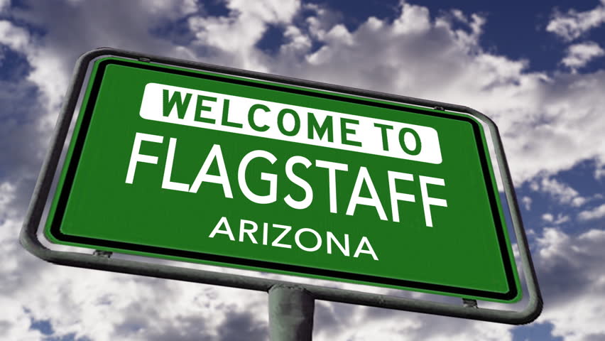 Welcome to Flagstaff Arizona USA Road Sign, Realistic 3d Animation