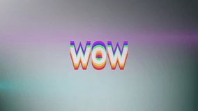 Animation of wow rainbow text over grey background. Global social media, data processing, digital interface and computing concept digitally generated image. - Powered by Shutterstock - Get 15% off with code: PIKWIZARD15