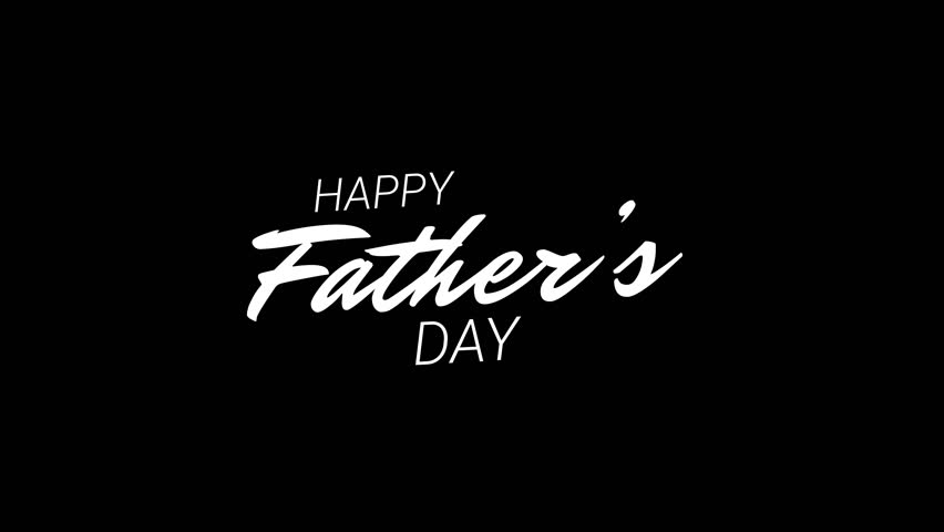 Happy Fathers Day Animation Text in white Color with handwritten style on transparent background. Great for fathers day celebration. 4k video greeting card. alpha channel | Shutterstock HD Video #1104552257