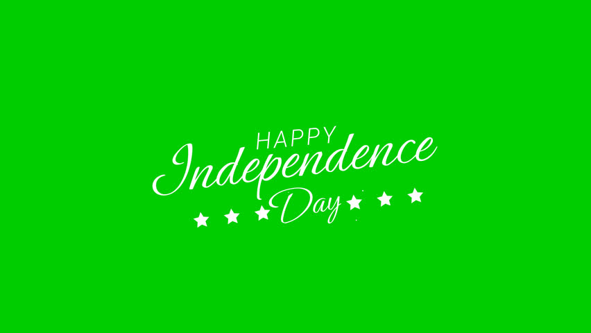 Happy Independence Day Animated text greenscreen. Suitable for Banner, Poster, Greeting Card Animation and Usa Independence day Celebrations. 14th Of July