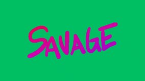 element edit video word savage animated moving green screen background that is easy to cut and transparent via chroma key