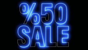 %50 Sale Text electric lighting text with blue neon animation on black background. 50%off.