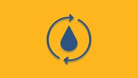 Blue Recycle clean aqua icon isolated on orange background. Drop of water with sign recycling. 4K Video motion graphic animation .