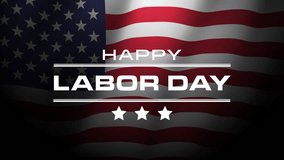 Happy Labor Day Text Background. Animated Intro for Labor Day in the United States of America. HD Video Animation. USA patriotism national holiday. Usa proud. - Powered by Shutterstock - Get 15% off with code: PIKWIZARD15