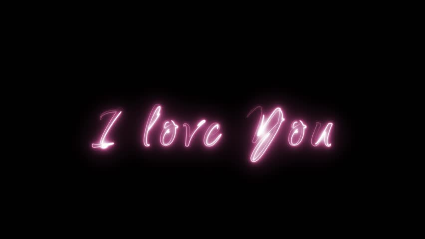 I Love you animation text  with neon color.Love you is good for greeting someone.