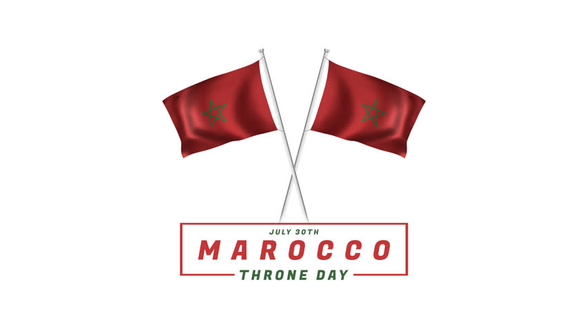 Happy Morocco Throne Day. Morocco Throne Day text animation with waving flags, good for Morocco throne day celebration. 30th of July