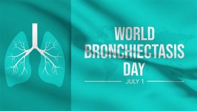 World Bronchiectasis Day waving animation. World Lung Cancer Day. Lung and typography. July 1