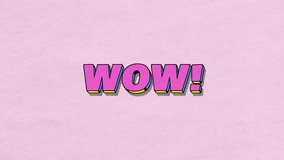 WOW! - comics style 3D text with shadow on paper textured background in pink colours and 3D motion emboss effects, 4K comics style animation - Powered by Shutterstock - Get 15% off with code: PIKWIZARD15
