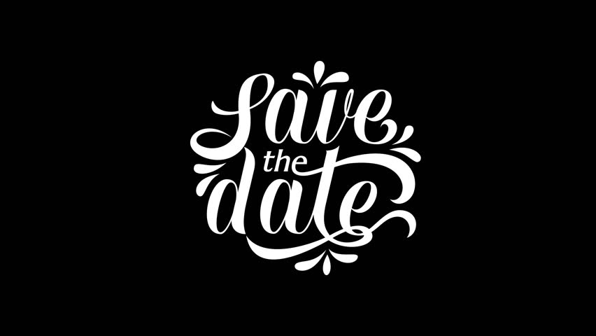 Save the date lettering animation. Save the date Animated Text on black and white background. Great for a wedding invitation, opening animation,  greeting, etc.