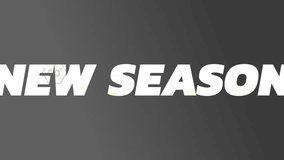 Animation of new season text over grey background. Global social media, business, finances, computing and data processing concept digitally generated video. - Powered by Shutterstock - Get 15% off with code: PIKWIZARD15