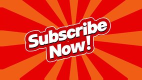 Subscribe Now! animate footage video clip - Powered by Shutterstock - Get 15% off with code: PIKWIZARD15