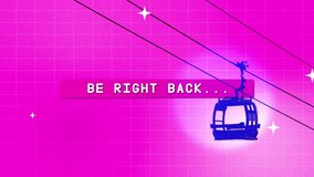 Be right back stream screen overlay loop animation, text animation suitable for video live streaming