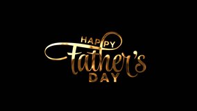Happy Father's Day Animated Text in Gold Color. Happy Father's Day lettering animation for Father's Day Celebrations, greetings, etc. - Powered by Shutterstock - Get 15% off with code: PIKWIZARD15