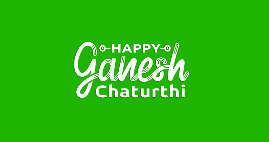 Happy Ganesh Chaturthi. Modern handwritten text animation on the green screen alpha channel. Great for Ganesh Chaturthi Celebrations and social media feed stories. Editable background