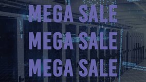 Animation of mega sale texts and computer language over data server room. Digital composite, discount, shopping, programming language, coding, data center, networking and technology concept. - Powered by Shutterstock - Get 15% off with code: PIKWIZARD15