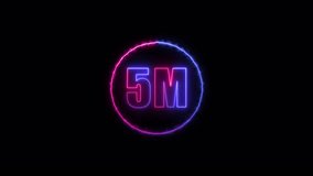 Abstract Blue Pink Neon Light 5 Millions Letter Icon Animation on black background 4K Video