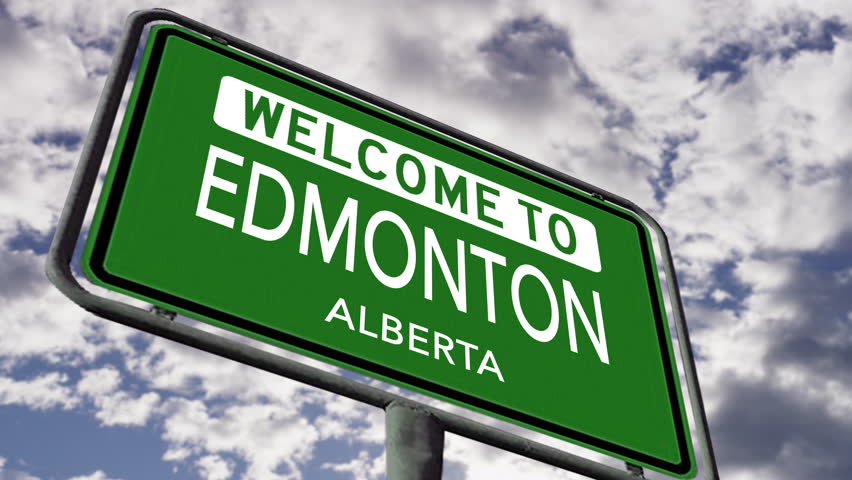 Welcome to Edmonton, Alberta. Canadian City Road Sign, Realistic Animation