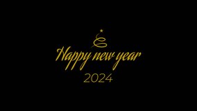 Animation of happy new year 2024 lettering,  animation happy new year 2024 text  Writing Animation - Powered by Shutterstock - Get 15% off with code: PIKWIZARD15
