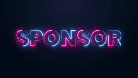 sponsor Animated neon sign. neon effect. 4K Video motion Animation.
