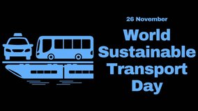 World Sustainable Transport Day
26 November