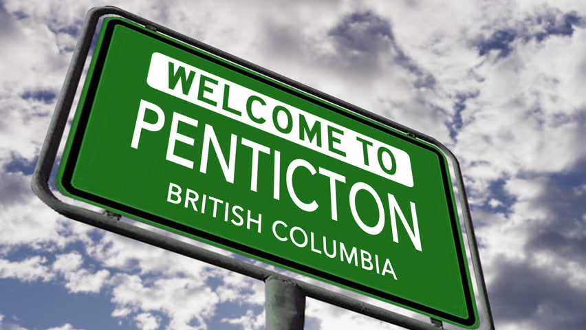 Welcome to Penticton, British Columbia. Canadian City Road Sign, Realistic 3D Animation