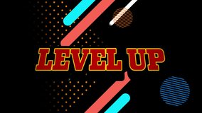 Animation of level up text on retro speech bubble and colorful abstract shapes on black background. Video game and entertainment technology concept - Powered by Shutterstock - Get 15% off with code: PIKWIZARD15