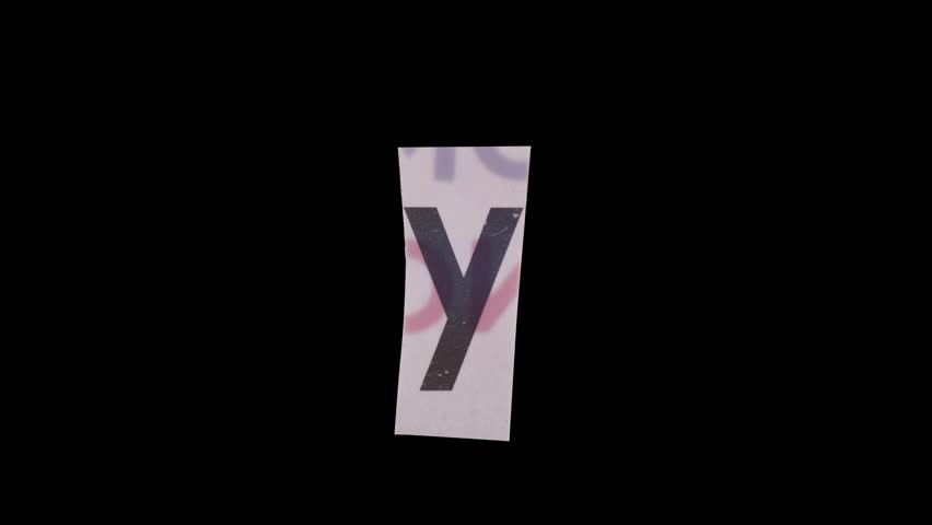 Lowercase Y Letter in Paper Cut Letter. Ransom Letter style. Magazine Cut Outs. Dynamic Scrolling loop.